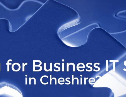 Business IT Support in Cheshire