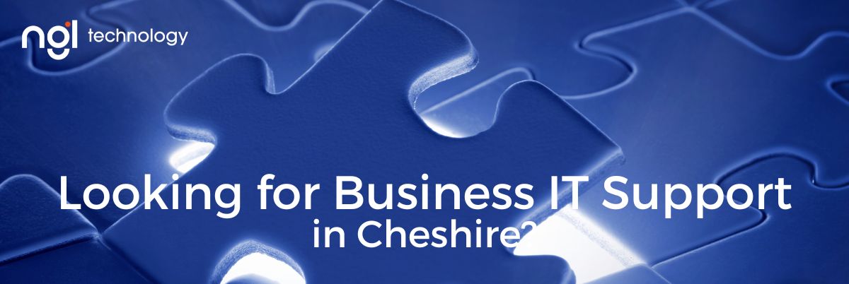 NGL Technology | Business IT Support in Cheshire