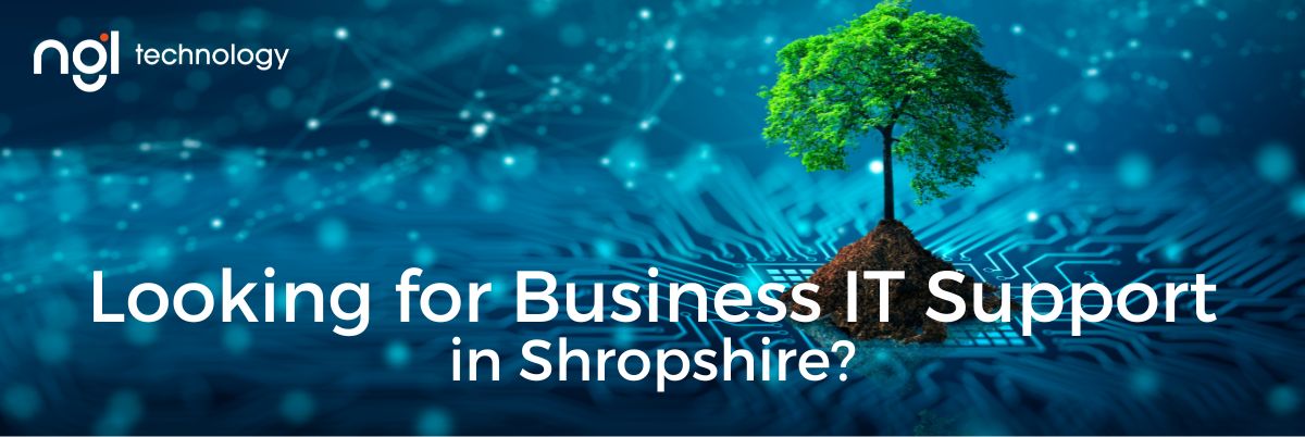 NGL Technology | Business IT Support in Shropshire