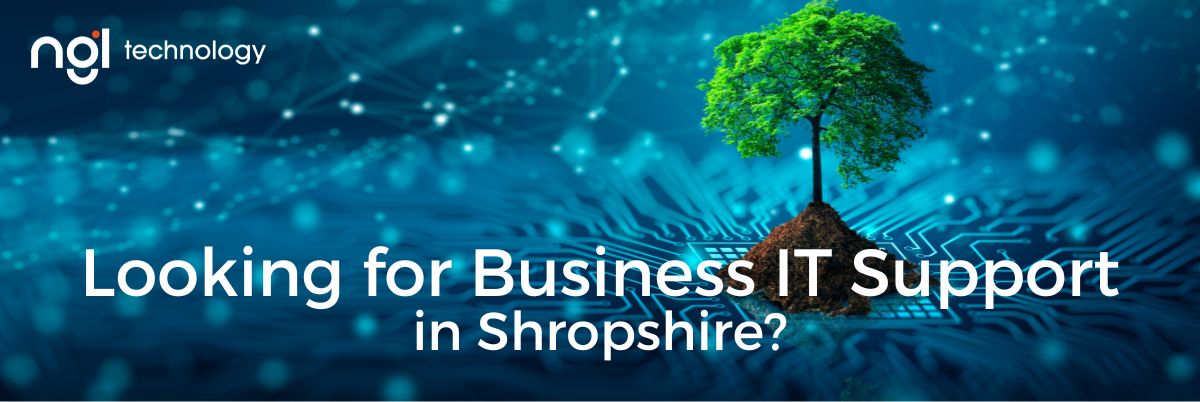 NGL Technology | Business IT Support in Shropshire