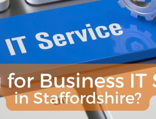 Business IT Support in Staffordshire