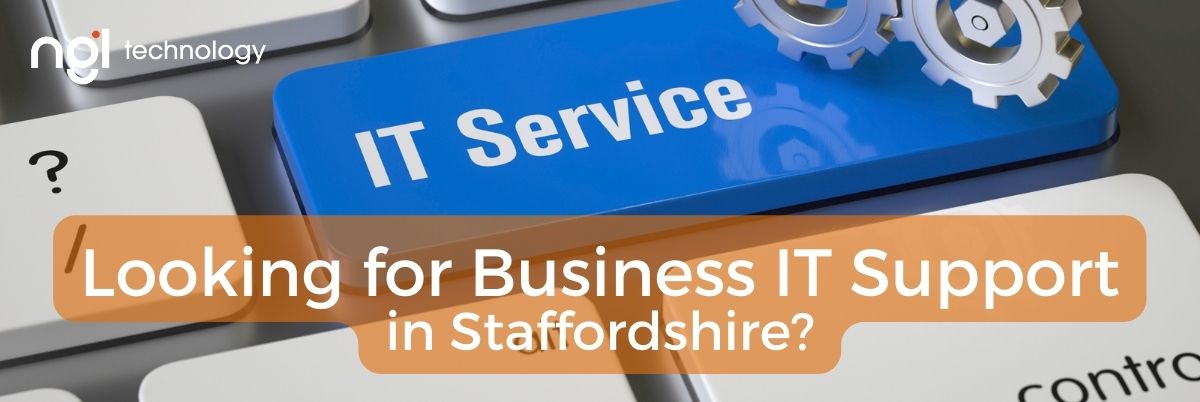 NGL Technology | Business IT Support in Staffordshire